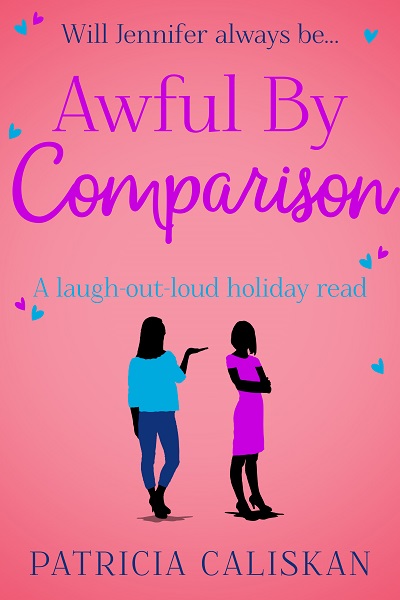 Awful By Comparison | Patricia Caliskan | Sapere Books