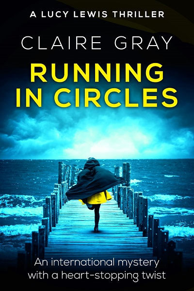 Running in Circles (Lucy Lewis Thriller #1)