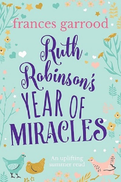 Ruth Robinson’s Year of Miracles