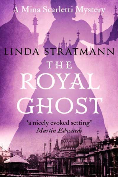 The Royal Ghost (Mina Scarletti Mysteries #2)