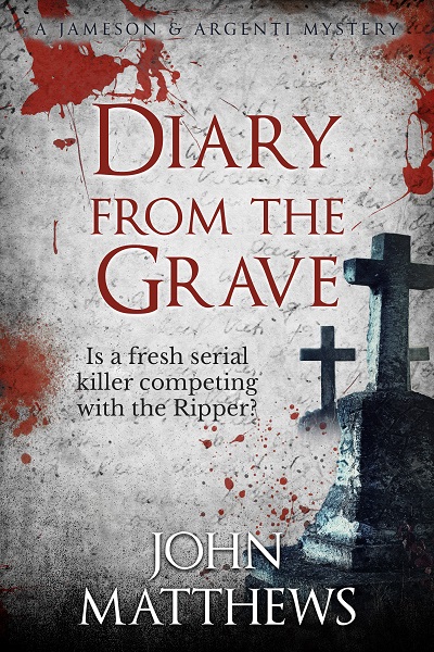 Diary From The Grave (Jameson & Argenti Mysteries #2)