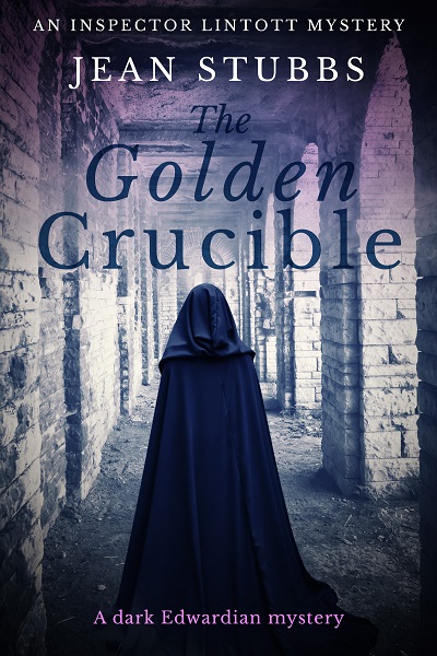 The Golden Crucible (Inspector Lintott Mysteries #3)