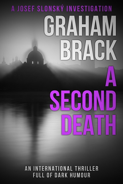 A Second Death (Josef Slonský Investigations #5)