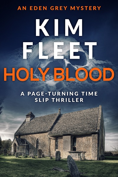 Holy Blood (Eden Grey Mysteries #2)