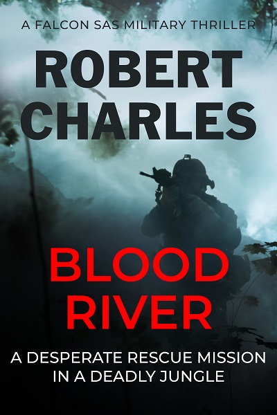 Blood River (Falcon SAS Military Thrillers 1)