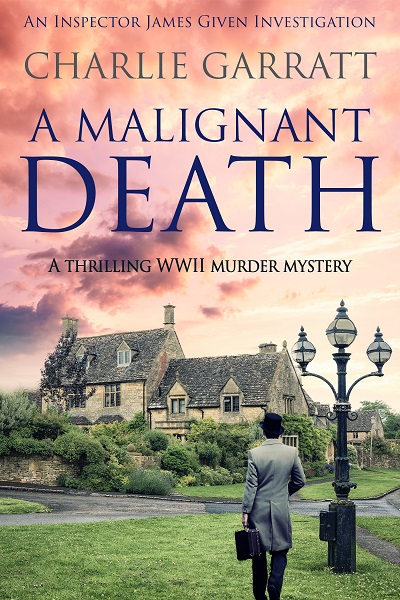 A Malignant Death (Inspector James Given Investigations Book 5)