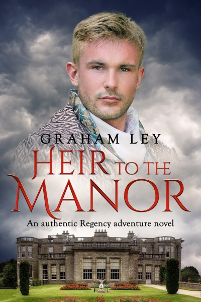 Heir to the Manor (The Wentworth Family Regency Saga Series Book 2)