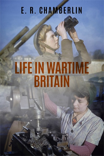 Life in Wartime Britain
