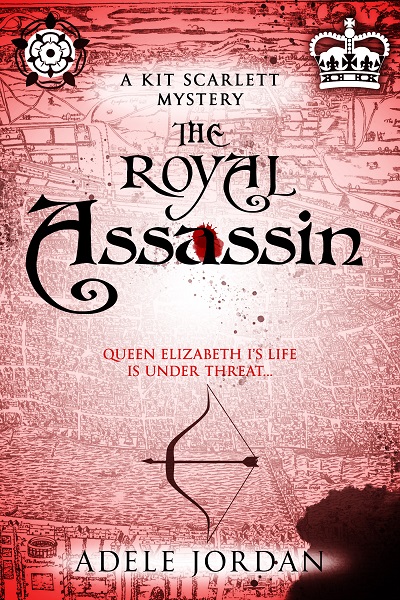 The Royal Assassin (Kit Scarlett Tudor Mysteries Book 2)