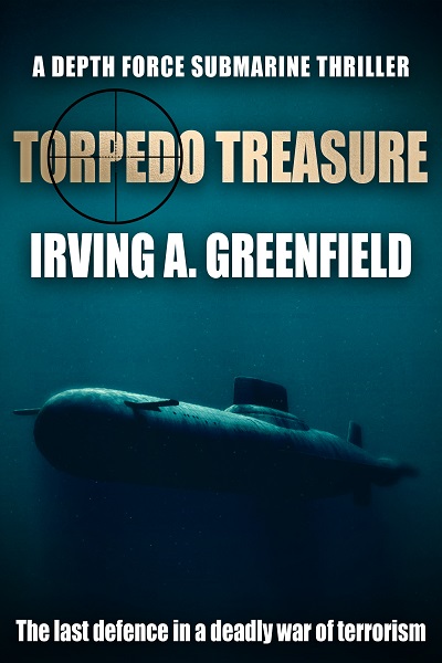 Torpedo Treasure (Depth Force Submarine Thrillers Book 14)