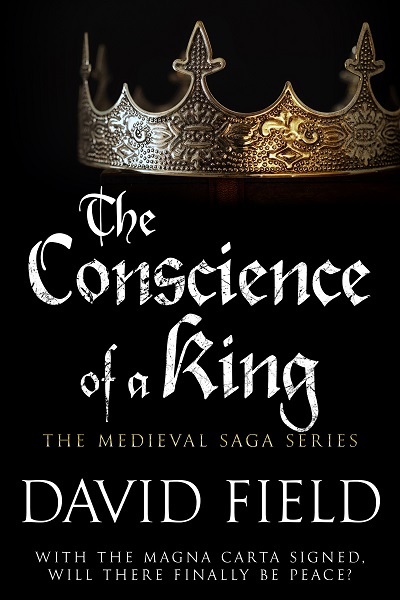 The Conscience of a King (The Medieval Saga Series Book 7)