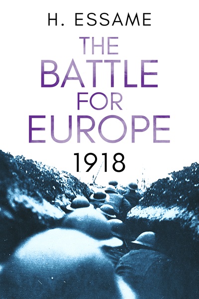 The Battle for Europe, 1918