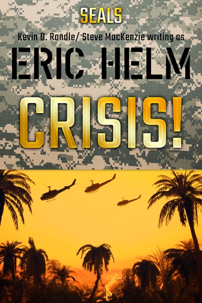 Crisis!: A Seals military adventure