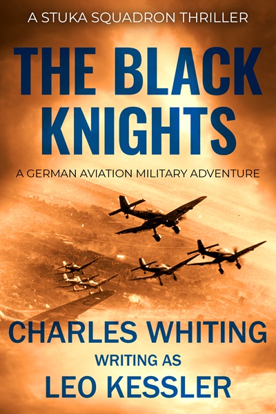 The Black Knights (Stuka Squadron Thrillers Book 1