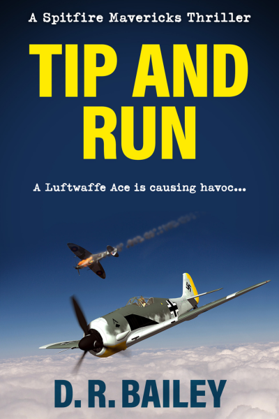 Tip and Run (Spitfire Mavericks Thrillers Book 6)