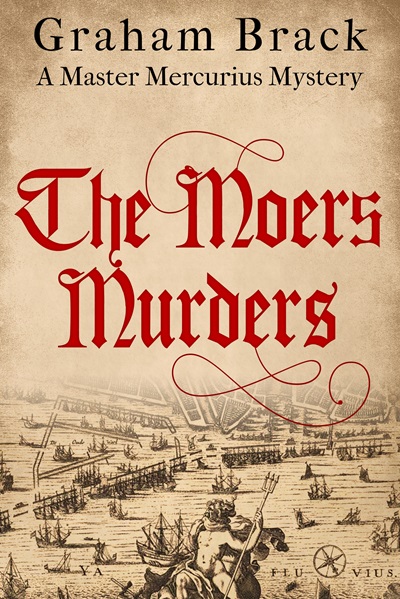 The Moers Murders (Master Mercurius Mysteries Book 8)