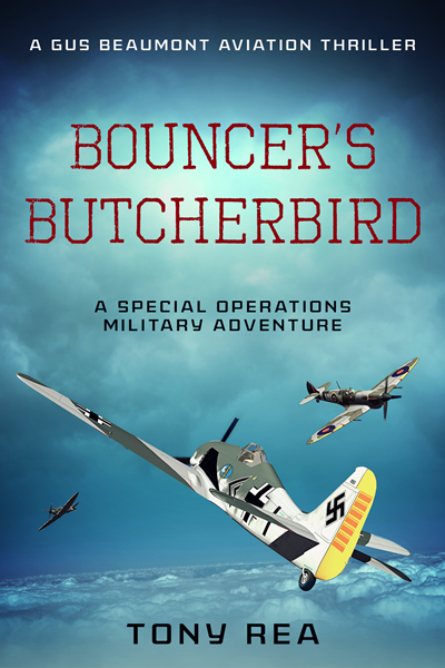 Bouncer’s Butcherbird (Gus Beaumont Aviation Thrillers Book 3)