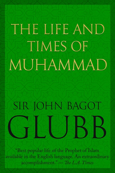 The Life and Times of Muhammad