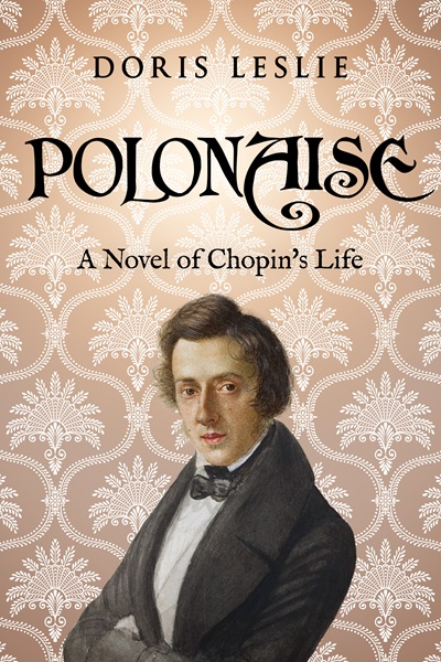 Polonaise: A Novel of Chopin’s Life