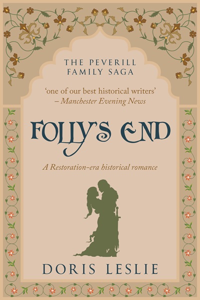 Folly’s End (The Peverill Family Saga Book 1)