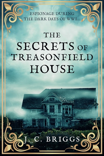 The Secrets of Treasonfield House