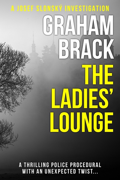 The Ladies’ Lounge (Josef Slonský Investigations Book 8)