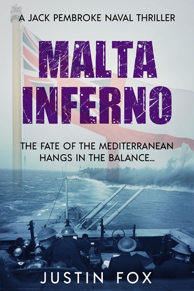 Malta Inferno (Jack Pembroke Naval Thrillers Book 4)