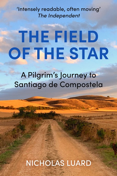 The Field of the Star (The Journeys of Nicholas Luard Book 2)