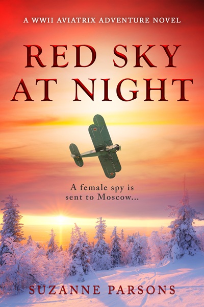 Red Sky at Night (WWII Aviatrix Adventures Book 2)
