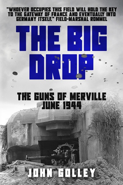 The Big Drop (Untold Stories of WWII Aerial Warfare Book 3)