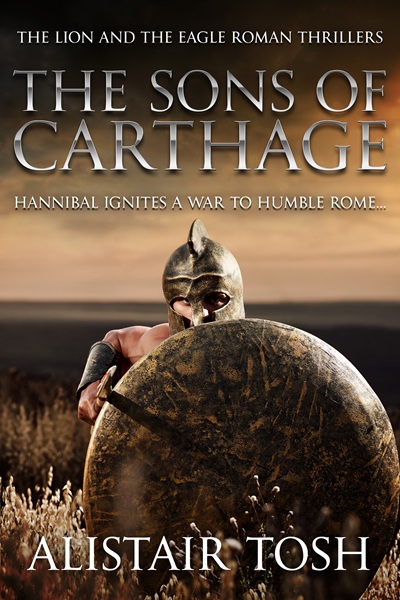 The Sons of Carthage (The Lion and the Eagle Roman Thrillers Book 1)