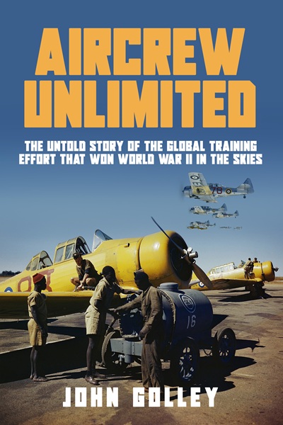 Aircrew Unlimited (Untold Stories of WWII Aerial Warfare Book 4)