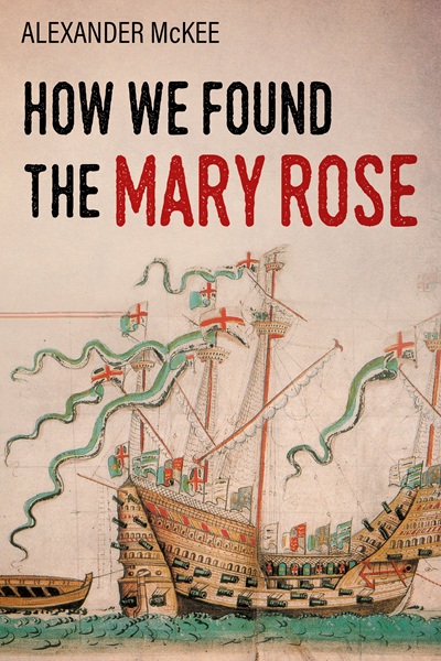 How We Found The Mary Rose Front Cover