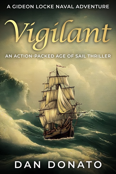 Vigilant (Gideon Locke Naval Adventures Book 2)